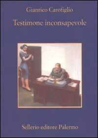 Testimone inconsapevole 