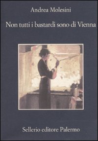 Non tutti i bastardi sono di vienna 