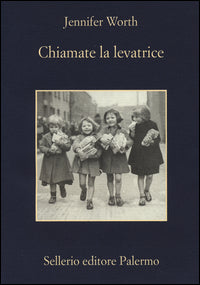 Chiamate la levatrice 