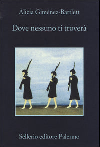 Dove nessuno ti trovera' 