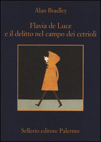 Flavia de luce e il delitto nel campo dei cetrioli 