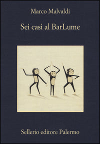 Sei casi al barlume 