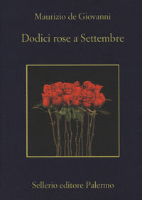Dodici rose a settembre 