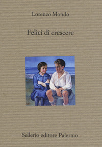 Felici di crescere 