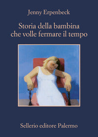 Storia della bambina che volle fermare il tempo 