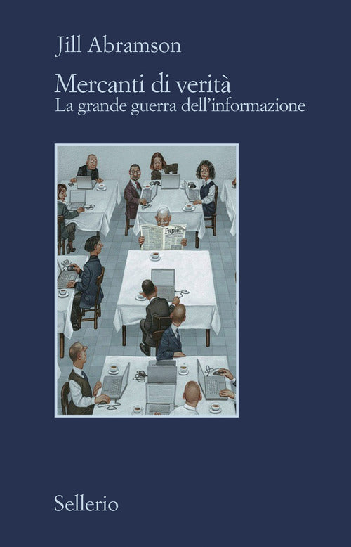 Mercanti di verita'- la grande guerra dell'informazione 