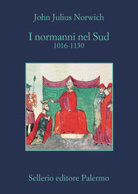 Normanni nel sud 1016 - 1130 
