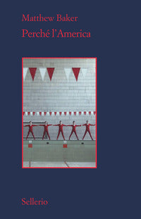 Perche' l'america 
