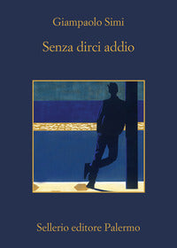 Senza dirci addio 