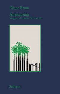 Amazzonia - viaggio al centro del mondo 