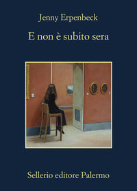 E non e' subito sera 