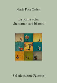 Prima volta che siamo stati bianchi 