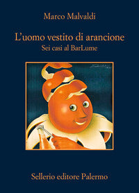 Uomo vestito di arancione - sei casi al barlume 