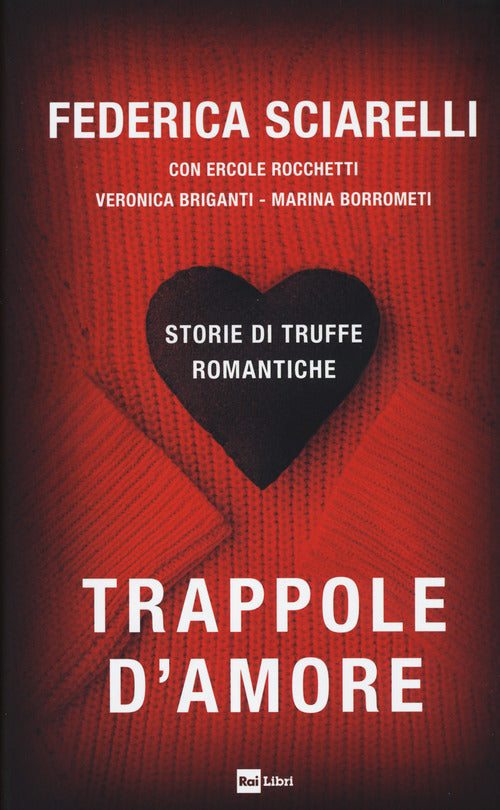 Trappole d'amore - storie di truffe romantiche 