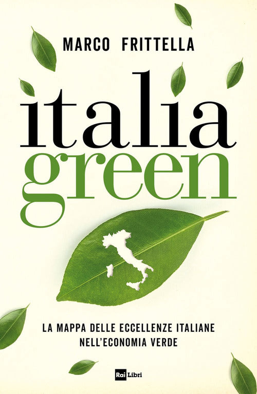 Italia green - la mappa delle eccellenze italiane nell'economia verde 