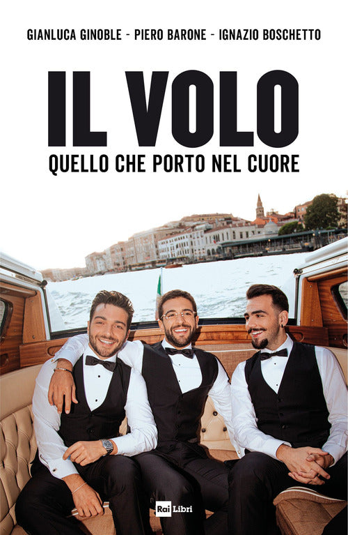 Volo - quello che porto nel cuore 