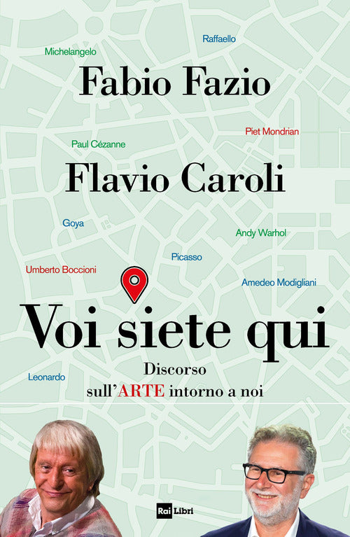 Voi siete qui - discorso sull'arte intorno a noi 