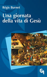Giornata della vita di gesu' 