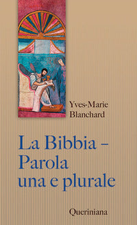 Bibbia - parole una e plurale 
