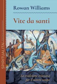Vite da santi 