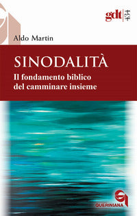 Sinodalita' - il fondamento biblico del camminare insieme 