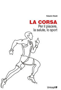 Corsa - per il piacere la salute lo sport 
