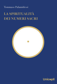 Spiritualita' dei numeri sacri 