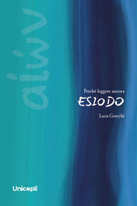 Perche' leggere ancora esiodo 