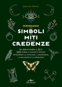 Dizionario dei simboli dei miti e delle credenze 