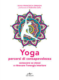 Yoga percorsi di consapevolezza 