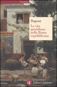 Vita quotidiana nella roma repubblicana 