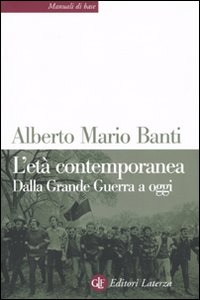 Eta' contemporanea - dalla grande guerra a oggi 