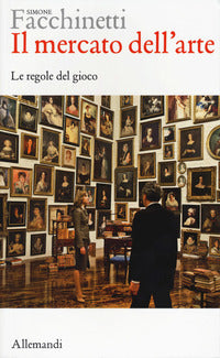 Mercato dell'arte - le regole del gioco 