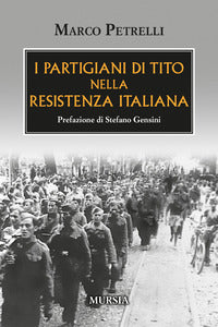 Partigiani di tito nella resistenza italiana 