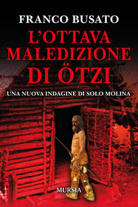 Ottava maledizione di otzi 