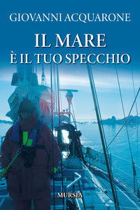 Mare e' il tuo specchio 