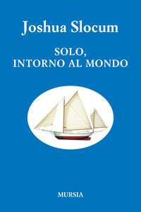 Solo intorno al mondo - viaggio della liberdade 