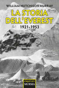 Storia dell'everest - 1921 - 1953 