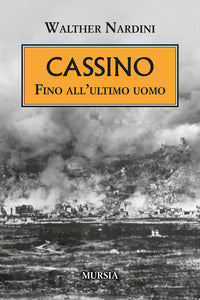 Cassino - fino all'ultimo uomo 
