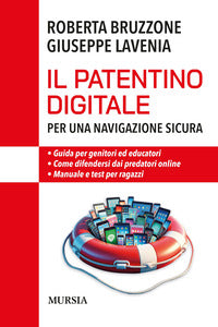 Patentino digitale per una navigazione sicura - guida per genitori ed educatori 