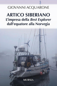 Artico siberiano - l'impresa della best explorer dall'equatore alla norvegia 