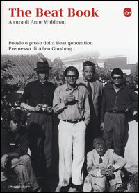 The beat book - poesie e prose della beat generation 
