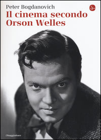 Cinema secondo orson welles 