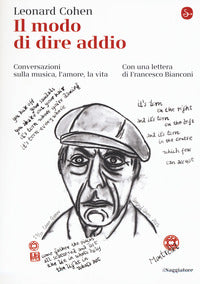 Modo di dire addio - conversazioni sulla musica l'amore la vita 