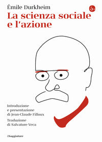 Scienza sociale e l'azione 