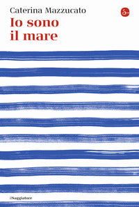 Io sono il mare 