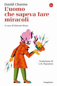 Uomo che sapeva fare miracoli 