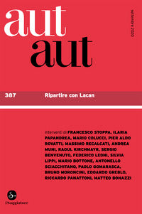 Aut aut - vol. 387: ripartire con lacan