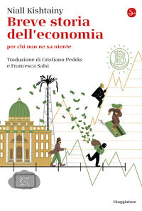 Breve storia dell'economia - per chi non ne sa niente 