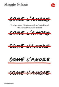 Come l'amore 